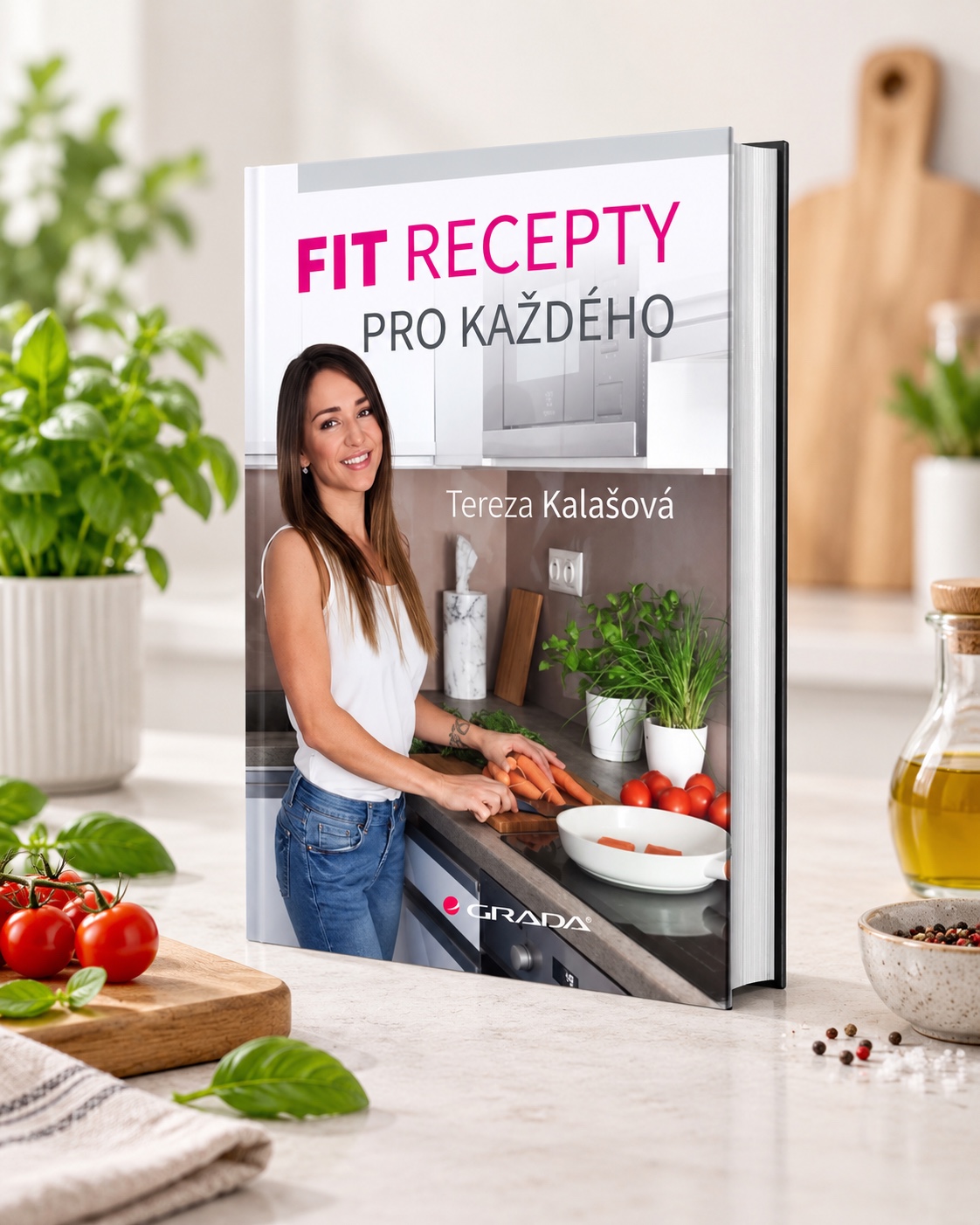Kuchařka Fit recepty pro každého od Terezy Kalašové